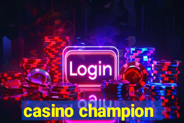 casino champion